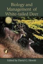 Biology and Management of White-tailed Deer (2011) Biology and Management of White-tailed Deer (2011)