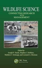 Wildlife Science:  Connecting Research with Management (2012)
