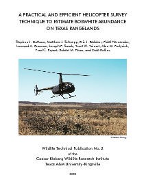 A Practical and Efficient Helicopter Survey Technique to Estimate Bobwhite Abundance on Texas Rangelands.