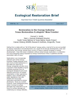 Restoration in the Energy Industry: Texas Restoration Ecologists' New Frontier