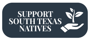 Support South Texas Natives
