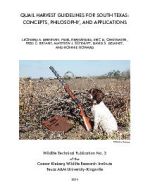 Quail Harvest Guidelines for South Texas