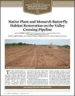 Native Plant and Monarch Butterfly Habitat Restoration on the Valley Crossing Pipeline