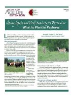 Using Goals and Profitability to Determine What to Plant in Pastures